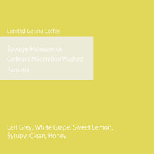 画像をギャラリービューアに読み込む, 【Limited Geisha Coffee】Panama Savage Iridescence Geisha CM Washed
